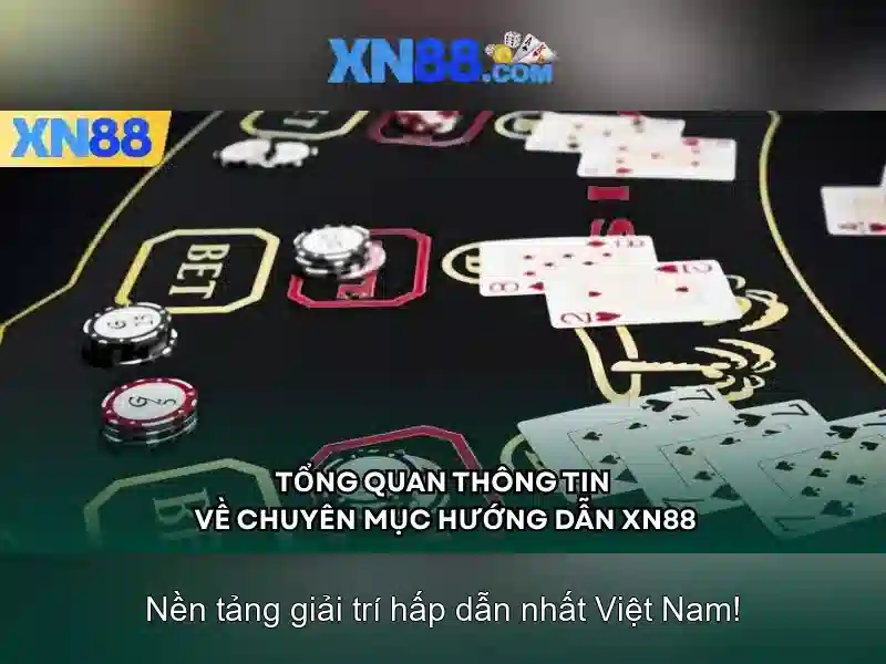 xn88 – Tổng quan về nền tảng chơi trực tuyến