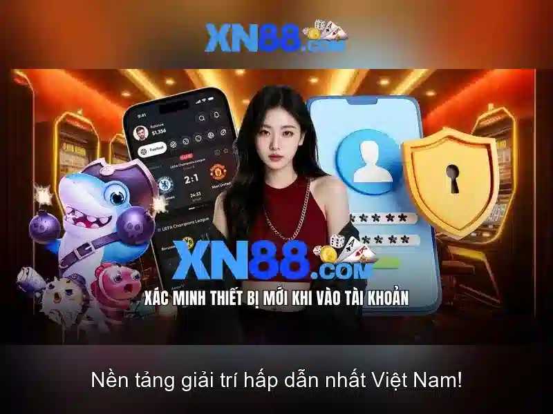 xn88: Nền tảng giải trí trực tuyến